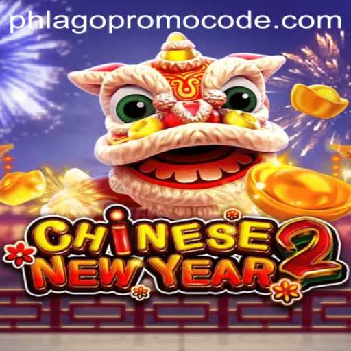 Explore the Festive World of CHINESENEWYEAR2 and Discover Phlago Promo Codes