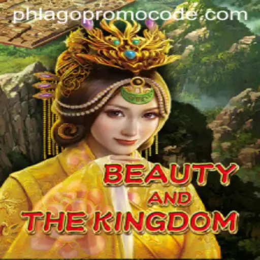 Discover the Enchantment of BeautyAndTheKingdom and How to Enhance Gameplay with Phlago Promo Code
