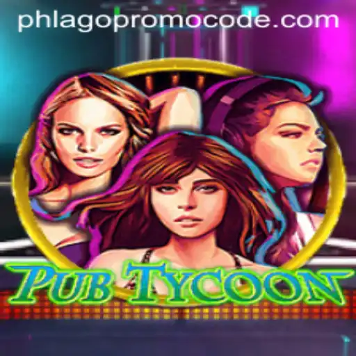 Discover the World of PubTycoon: Master the Art of Brewing and Business with Phlago Promo Code