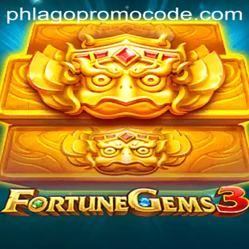 Discover the Enchantment of FortuneGems3 with Exclusive Phlago Promo Code