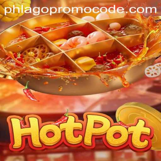 Exploring Hotpot: The Irresistible Fusion Game and How to Unlock It with Phlago Promo Codes
