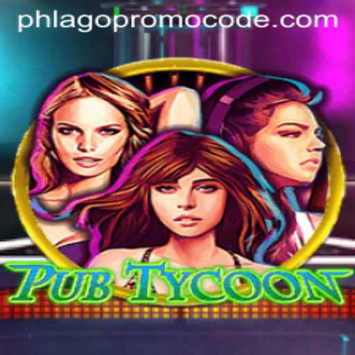 Discover the World of PubTycoon: Master the Art of Brewing and Business with Phlago Promo Code